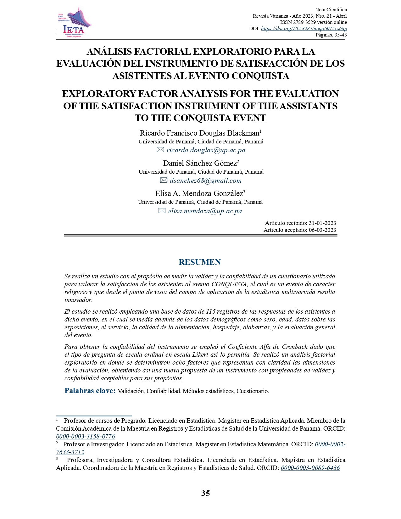 Análisis factorial exploratorio para la evaluación del instrumento de satisfacción de los asistentes al evento CONQUISTA